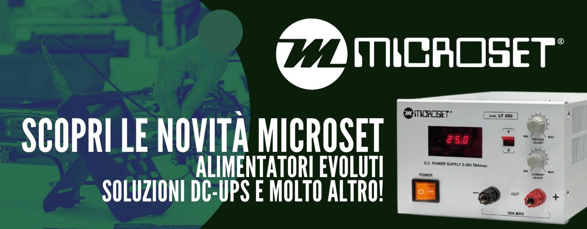 Scopri le novità Microset: alimentatori evoluti, soluzioni DC-UPS e molto altro!